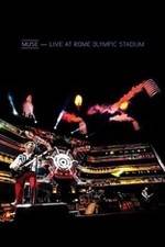 Watch Muse: Live at Rome Olympic Stadium Letmewatchthis