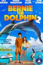 Watch Bernie the Dolphin 2 Letmewatchthis