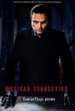 Watch Mexican Connection Letmewatchthis