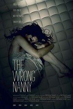 Watch The Wrong Nanny Letmewatchthis