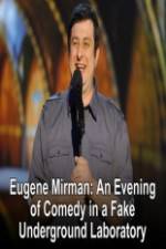 Watch Eugene Mirman: An Evening of Comedy in a Fake Underground Laboratory Letmewatchthis