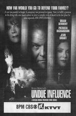 Watch Undue Influence Letmewatchthis