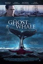 Watch The Ghost and The Whale Letmewatchthis