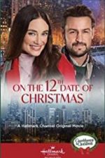 Watch On the 12th Date of Christmas Letmewatchthis