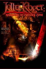 Watch Jolly Roger Massacre at Cutter's Cove Letmewatchthis
