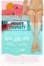 Watch Private Property Letmewatchthis