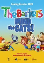 Watch Barkers: Mind the Cats! Letmewatchthis