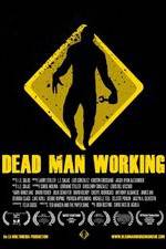 Watch Dead Man Working Letmewatchthis