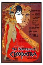 Watch The Notorious Cleopatra Letmewatchthis