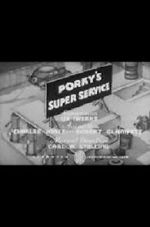 Watch Porky\'s Super Service (Short 1937) Letmewatchthis
