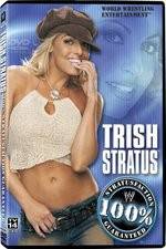 Watch WWE Trish Stratus - 100% Stratusfaction Letmewatchthis