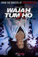 Watch Wajah Tum Ho Letmewatchthis