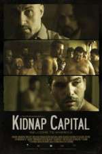 Watch Kidnap Capital Letmewatchthis