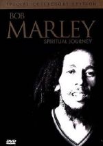 Watch Bob Marley: Spiritual Journey Letmewatchthis