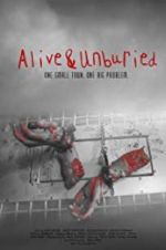 Watch Alive & Unburied Letmewatchthis
