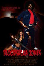 Watch Bloodsucka Jones Letmewatchthis