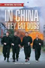 Watch In China They Eat Dogs Letmewatchthis