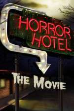 Watch Horror Hotel the Movie Letmewatchthis