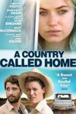 Watch A Country Called Home Letmewatchthis