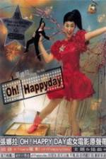 Watch Oh Happy Day Letmewatchthis