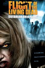 Watch Flight of the Living Dead: Outbreak on a Plane Letmewatchthis