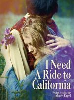 Watch I Need a Ride to California Letmewatchthis