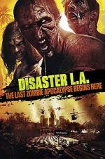 Watch Disaster L.A. Letmewatchthis