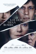 Watch Louder Than Bombs Letmewatchthis