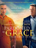 Watch Pardoned by Grace Letmewatchthis