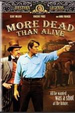 Watch More Dead Than Alive Letmewatchthis