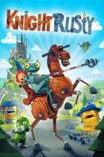 Watch Knight Rusty Letmewatchthis