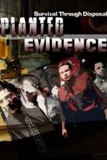 Watch Planted Evidence Letmewatchthis