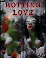 Watch Rotting Love (Short 2023) Zumvo