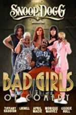 Watch Snoop Dogg Presents: The Bad Girls of Comedy Letmewatchthis
