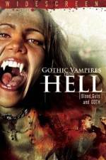 Watch Gothic Vampires from Hell Letmewatchthis