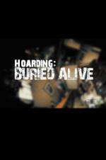 Watch Hoarders Buried Alive Letmewatchthis