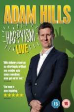 Watch Adam Hills: Happyism Letmewatchthis