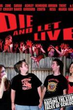 Watch Die and Let Live Letmewatchthis