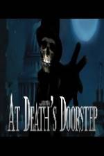 Watch At Death's Doorstep Letmewatchthis