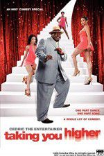 Watch Cedric the Entertainer: Taking You Higher Letmewatchthis