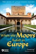 Watch When the Moors Ruled in Europe Letmewatchthis