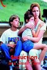 Watch Seduction in a Small Town Letmewatchthis