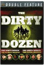 Watch Dirty Dozen: The Deadly Mission Letmewatchthis