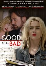 Watch Good After Bad Letmewatchthis