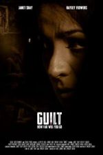 Watch Guilt Letmewatchthis