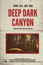 Watch Deep Dark Canyon Letmewatchthis