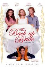 Watch The Back-up Bride Letmewatchthis