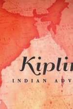 Watch Kipling's Indian Adventure Letmewatchthis