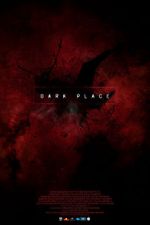 Watch Dark Place Letmewatchthis