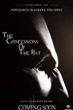 Watch The Confessions of The Bat Letmewatchthis